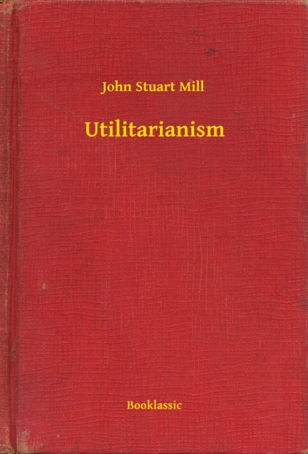 Utilitarianism