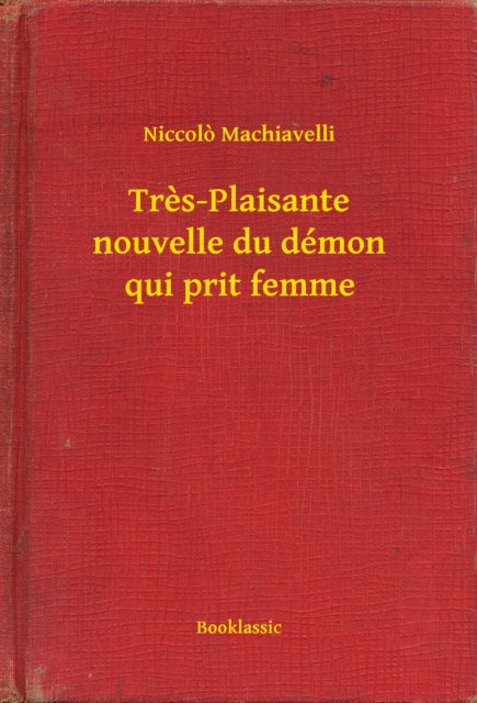 Tres-Plaisante nouvelle du d�mon qui prit femme