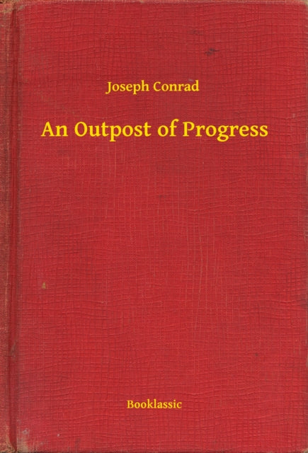 Outpost of Progress