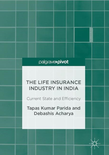 Life Insurance Industry in India