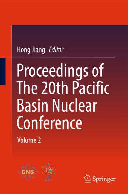 Proceedings of The 20th Pacific Basin Nuclear Conference