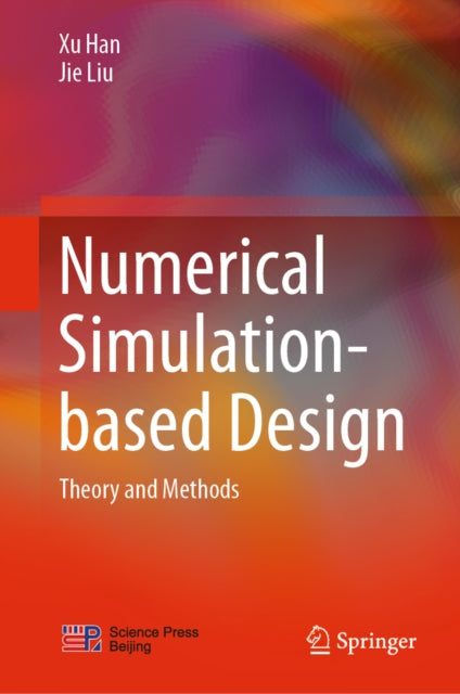 Numerical Simulation-based Design