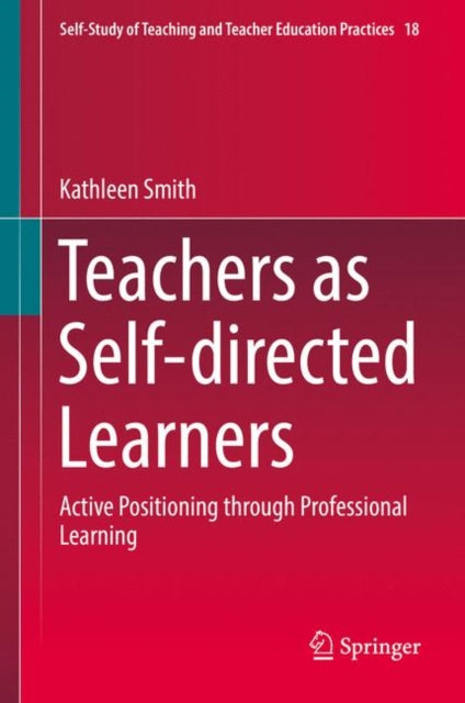 Self-Study of Teaching and Teacher Education Practices
