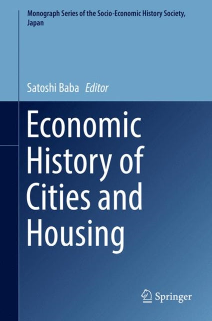 Monograph Series of the Socio-Economic History Society, Japan