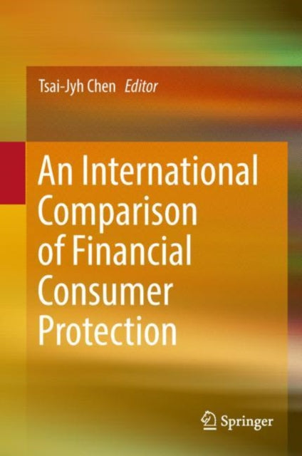 International Comparison of Financial Consumer Protection