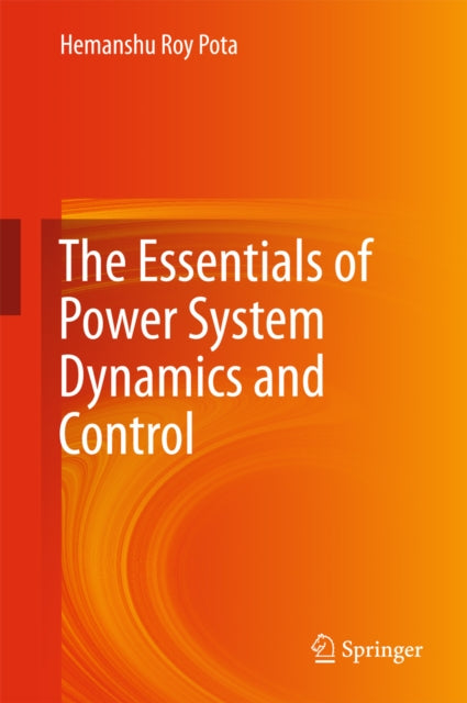 Essentials of Power System Dynamics and Control