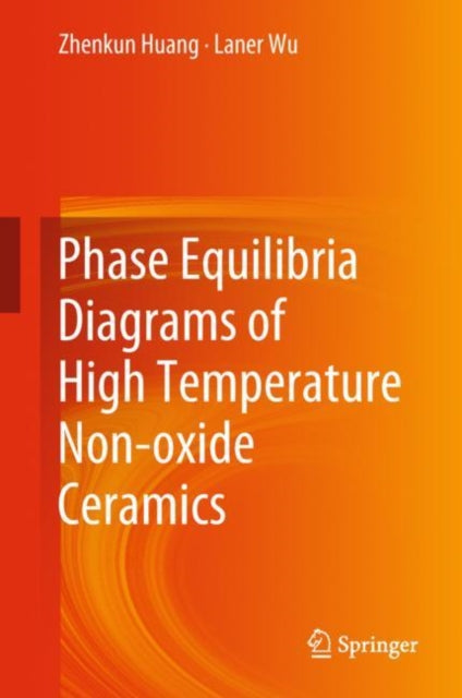 Phase Equilibria Diagrams of High Temperature Non-oxide Ceramics