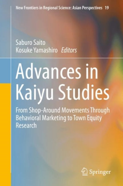 New Frontiers in Regional Science: Asian Perspectives
