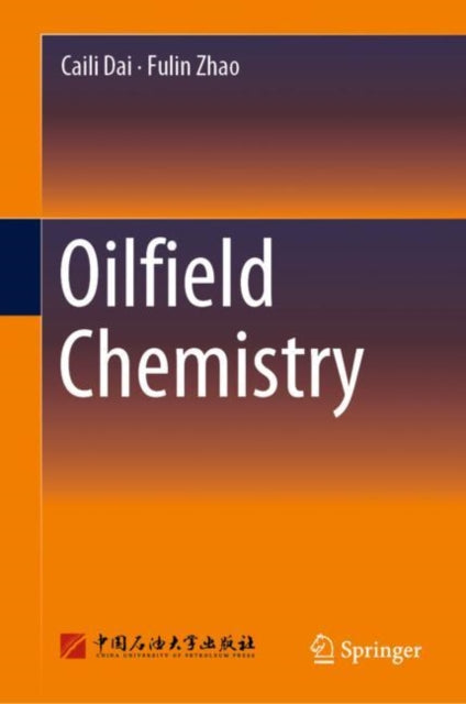 Oilfield Chemistry