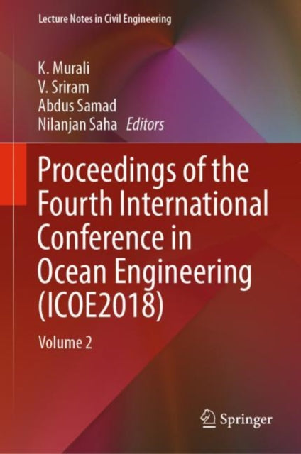 Proceedings of the Fourth International Conference in Ocean Engineering (ICOE2018)