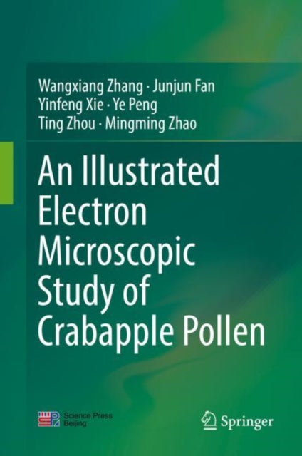 Illustrated Electron Microscopic Study of Crabapple Pollen