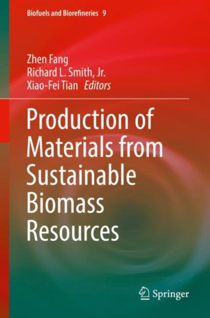 Biofuels and Biorefineries