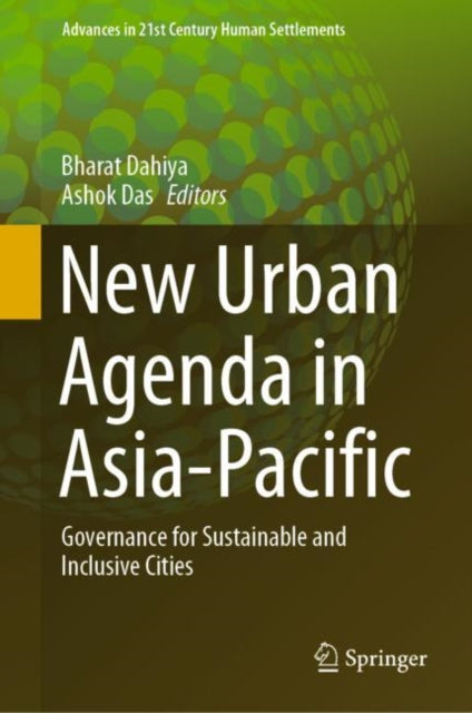 Advances in 21st Century Human Settlements