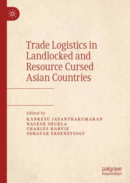 Trade Logistics in Landlocked and Resource Cursed Asian Countries