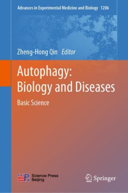 Autophagy: Biology and Diseases