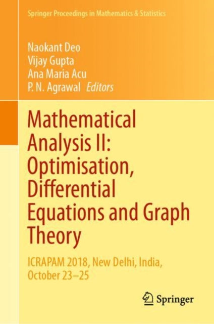 Mathematical Analysis II: Optimisation, Differential Equations and Graph Theory