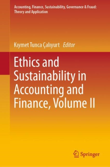 Accounting, Finance, Sustainability, Governance & Fraud: Theory and Application
