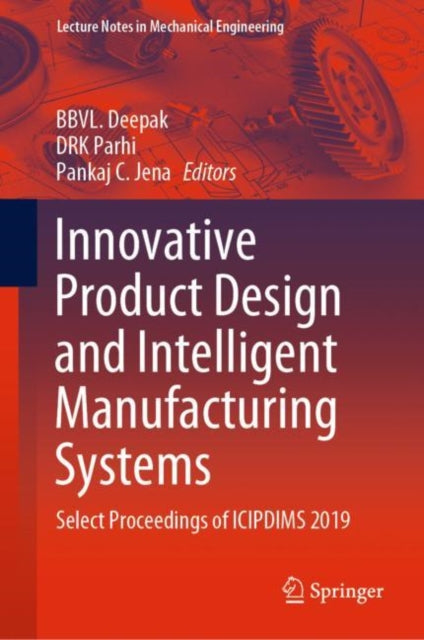 Innovative Product Design and Intelligent Manufacturing Systems