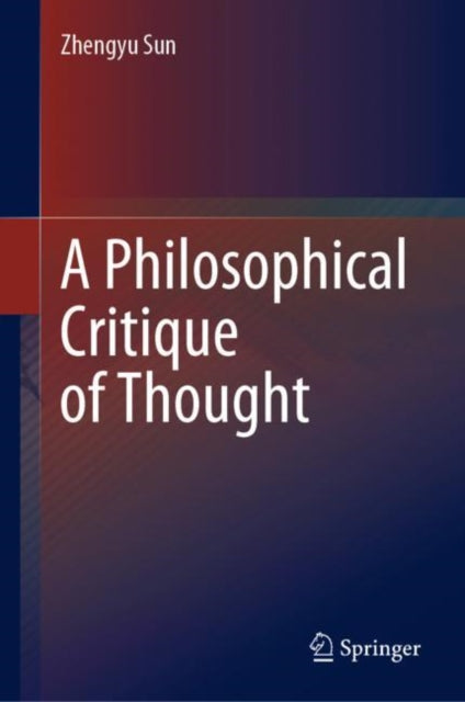 Philosophical Critique of Thought