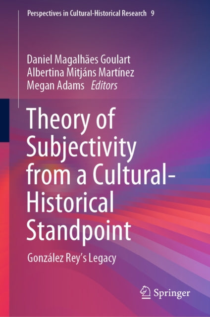 Theory of Subjectivity from a Cultural-Historical Standpoint