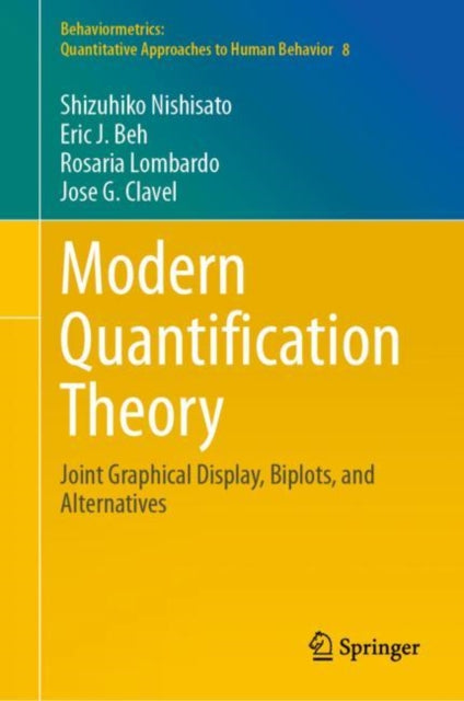 Behaviormetrics: Quantitative Approaches to Human Behavior