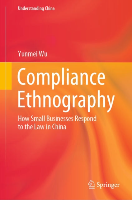 Compliance Ethnography
