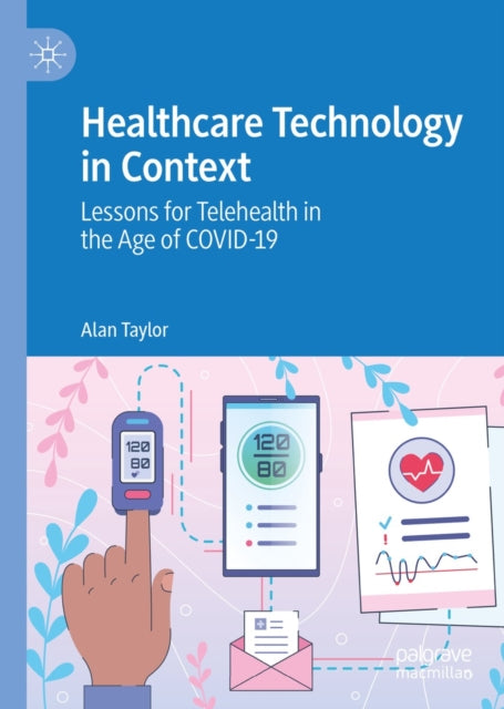 Healthcare Technology in Context