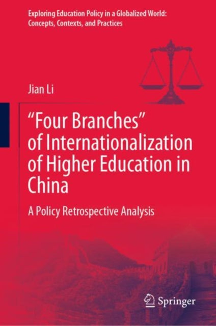 e;Four Branchese; of Internationalization of Higher Education in China