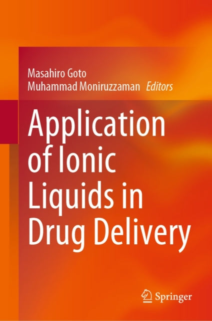 Application of Ionic Liquids in Drug Delivery