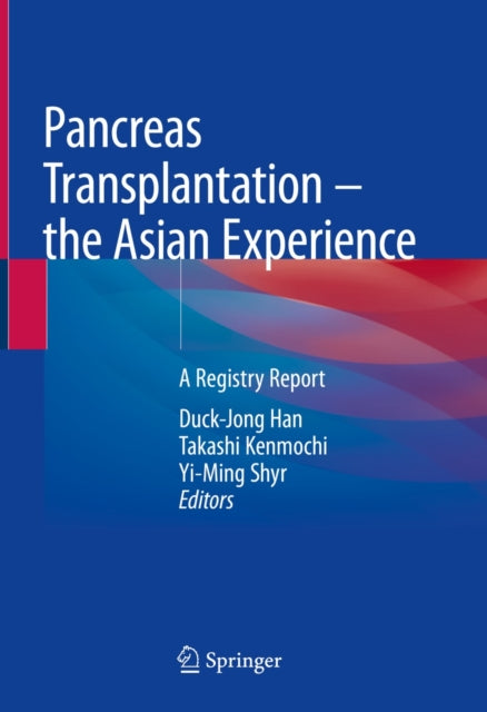 Pancreas Transplantation - the Asian Experience
