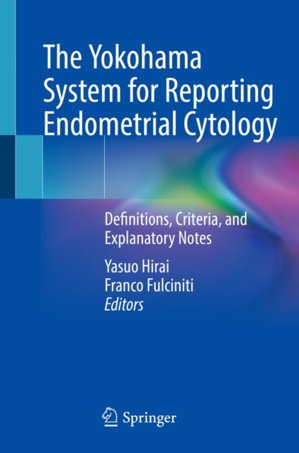 Yokohama System for Reporting Endometrial Cytology