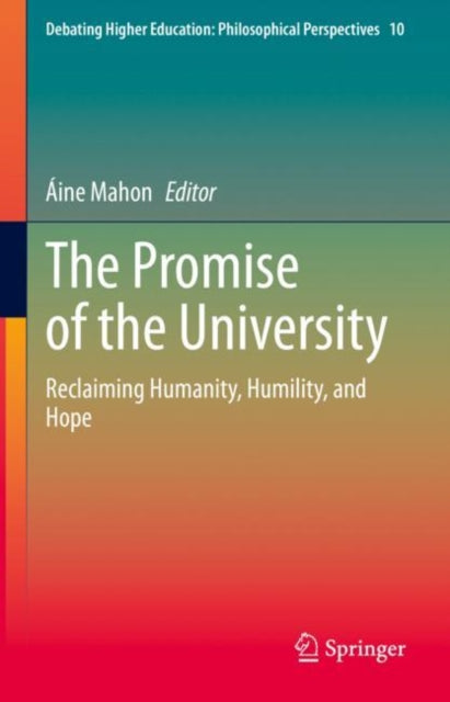 Debating Higher Education: Philosophical Perspectives