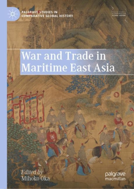 Palgrave Studies in Comparative Global History
