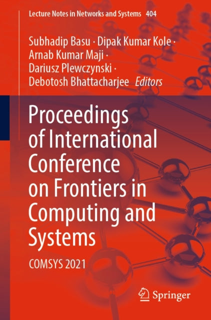 Proceedings of International Conference on Frontiers in Computing and Systems