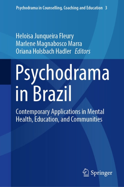 Psychodrama in Counselling, Coaching and Education