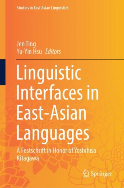 Studies in East Asian Linguistics