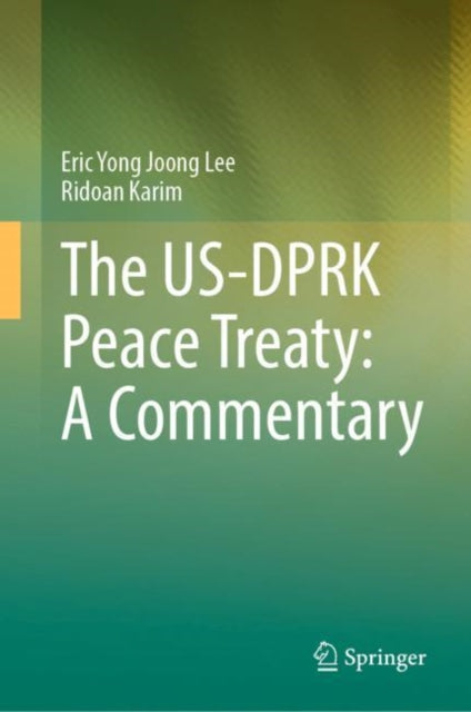 US-DPRK Peace Treaty: A Commentary