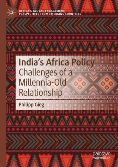 Africa''s Global Engagement: Perspectives from Emerging Countries