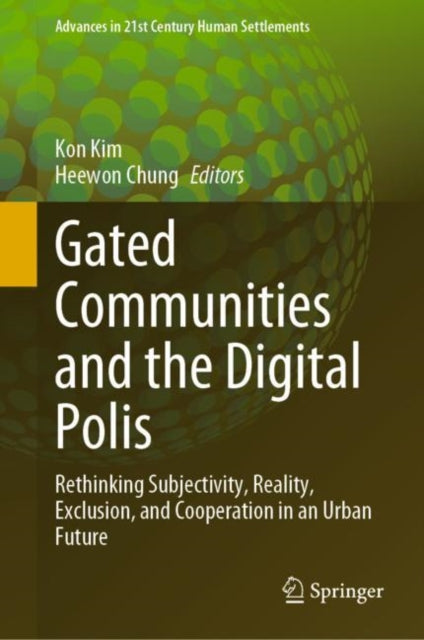Advances in 21st Century Human Settlements