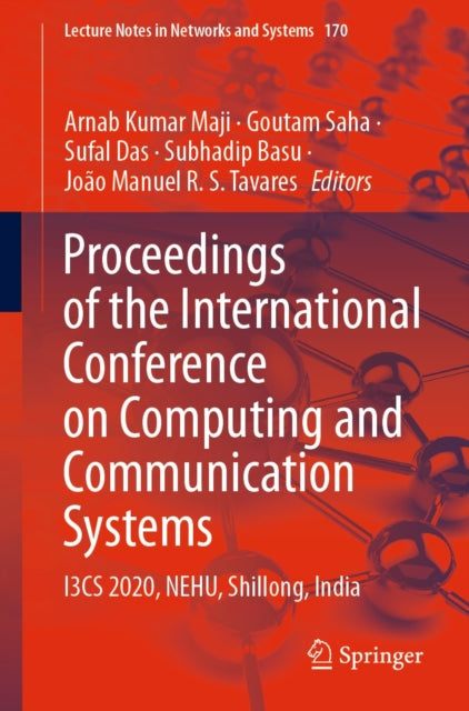 Proceedings of the International Conference on Computing and Communication Systems