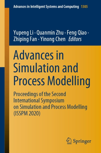 Advances in Simulation and Process Modelling