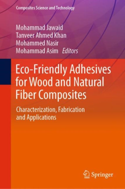 Eco-Friendly Adhesives for Wood and Natural Fiber Composites