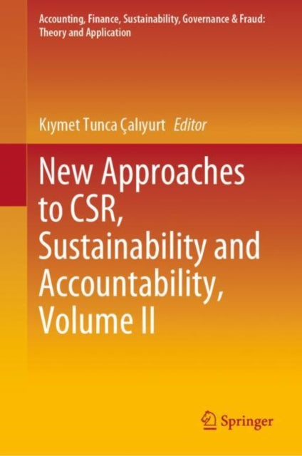 Accounting, Finance, Sustainability, Governance & Fraud: Theory and Application