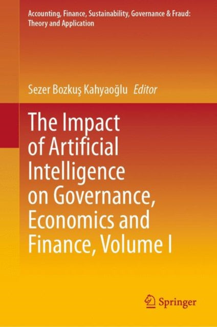 Accounting, Finance, Sustainability, Governance & Fraud: Theory and Application