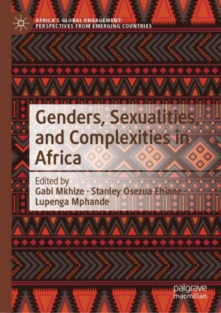 Africa''s Global Engagement: Perspectives from Emerging Countries