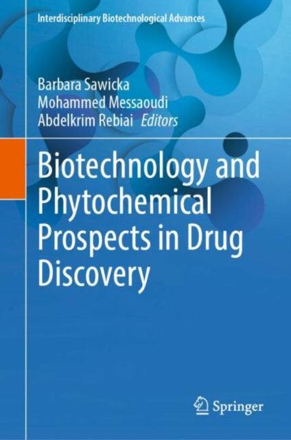 Interdisciplinary Biotechnological Advances