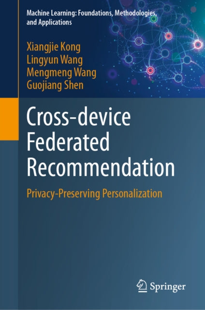 Machine Learning: Foundations, Methodologies, and Applications