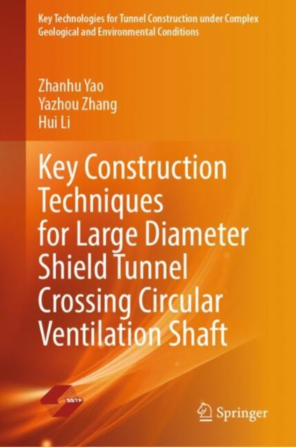 Key Technologies for Tunnel Construction under Complex Geological and Environmental Conditions
