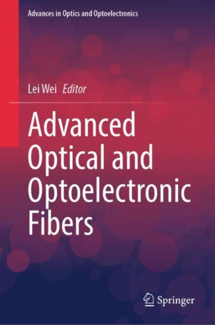 Advances in Optics and Optoelectronics