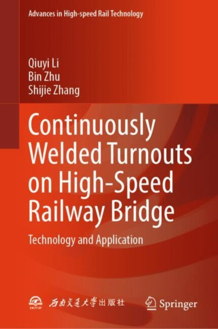 Advances in High-speed Rail Technology